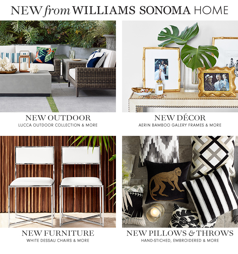 New from Williams-Sonoma Home New from Williams-Sonoma Home